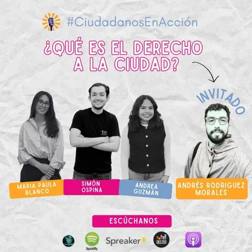 ¿Qué es el derecho a la ciudad? co Andrés Rodríguez Morales