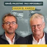 Israël-Palestine : paix impossible ? Avec Hakim El Karoui | Entretiens géopo