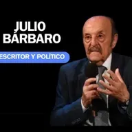 Esto ya se pinchó: la demostración es el riesgo país" hablamos con Julio Bárbaro del presente de Argentina