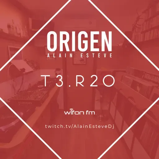 T3.R20 - ORIGEN RADIO, presentado por Alain Esteve. 19.02.2025. Wifon FM
