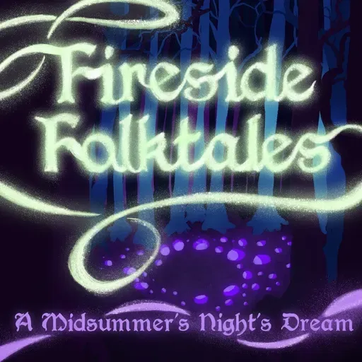 Recommended Listening iii - Fireside Folktales