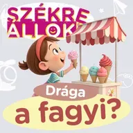 Megéri még a fagyi az árát?🍦 - Székre Állok Ortutay Dórival és Hajdu Steve-vel