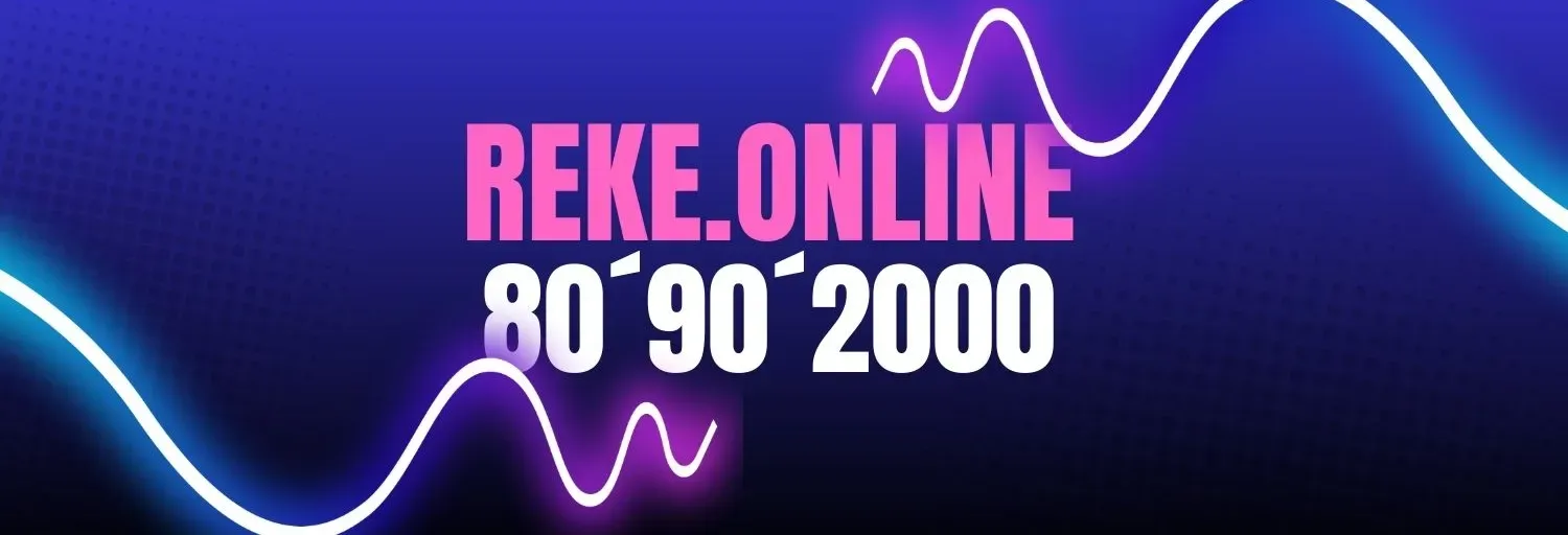 Reke Online - Los clásicos de hoy y de siempre.