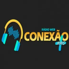 RÁDIO WEB CONEXÃO MAIS