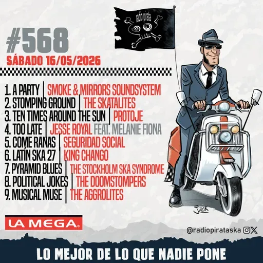 Episode 568: RADIO PIRATA #568 | 16/05/2026