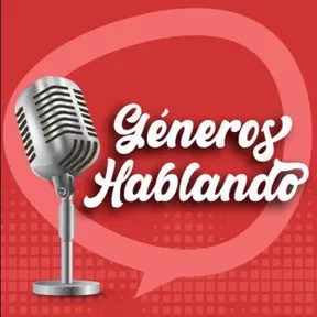 Géneros Hablando