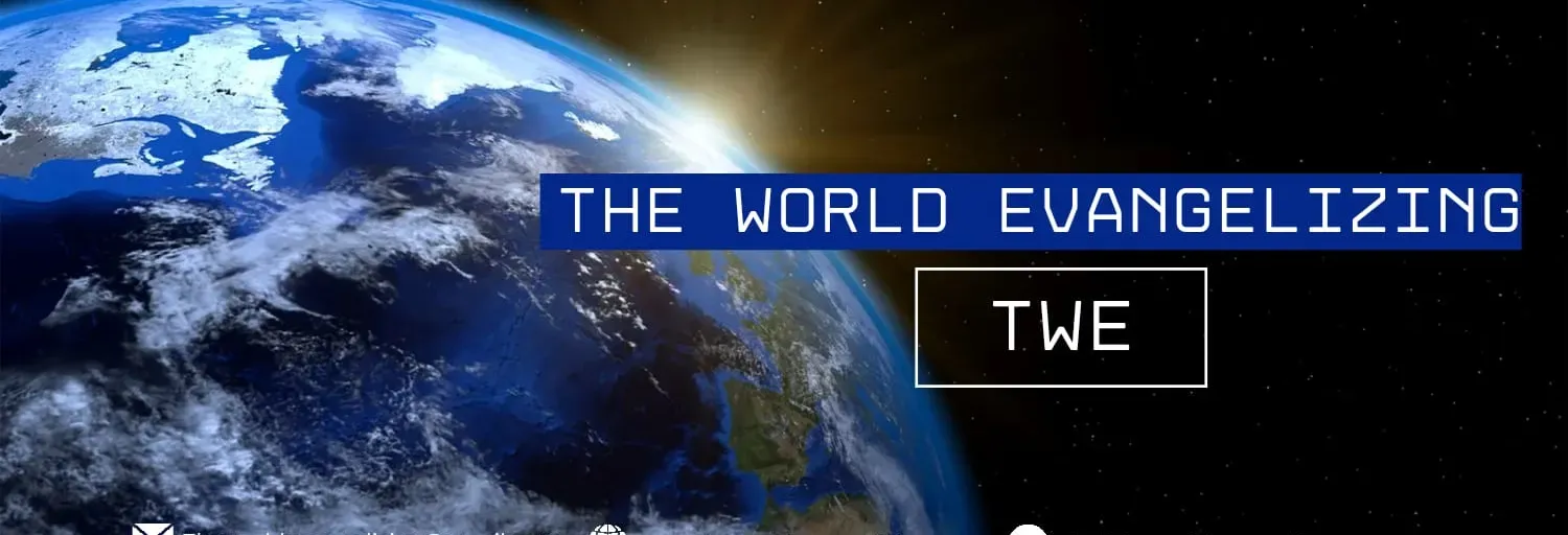 TWE the world evangelizing