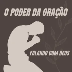 O Poder da Oração
