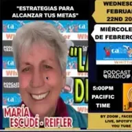 "Estrategias para alcanzar tus metas" Maria Reifler, Session 88