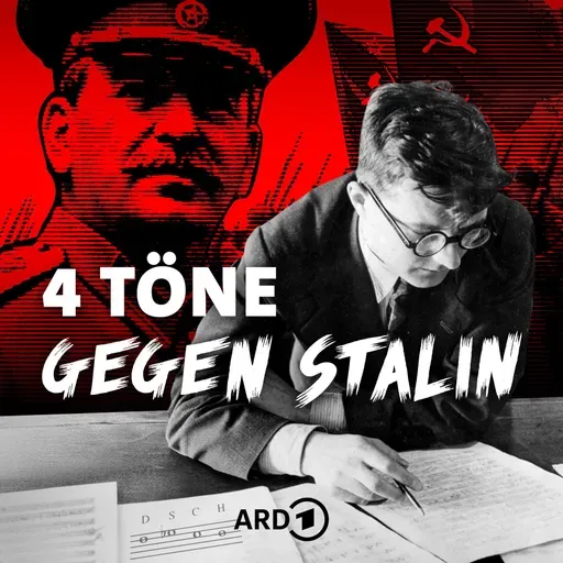 VIER TÖNE GEGEN STALIN - Der Fall Schostakowitsch (1/4)