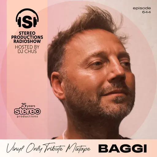 BAGGI Stereo Productions Podcast 644