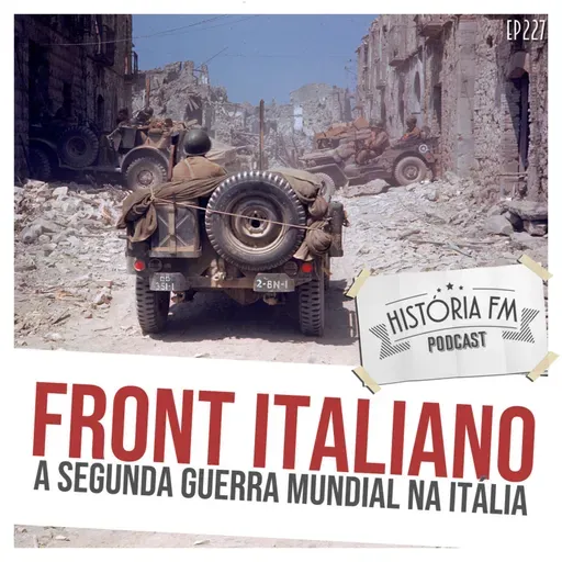 227 Front Italiano: a Segunda Guerra Mundial na Itália