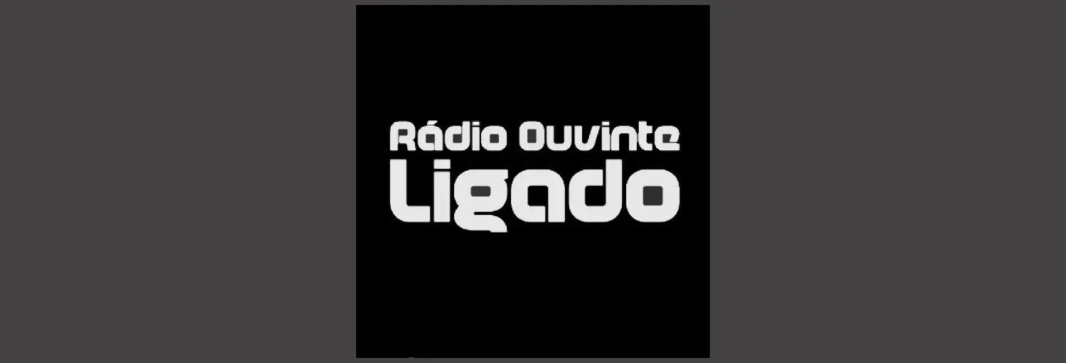 RÁDIO OUVINTE LIGADO