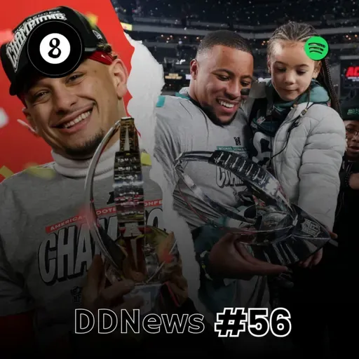 DD8 News #56 - As finais de conferência, Eagles vencem o clássico e os Chiefs fazem valer a maldição