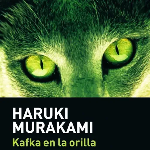 Kafka en la orilla - Haruki Murakami