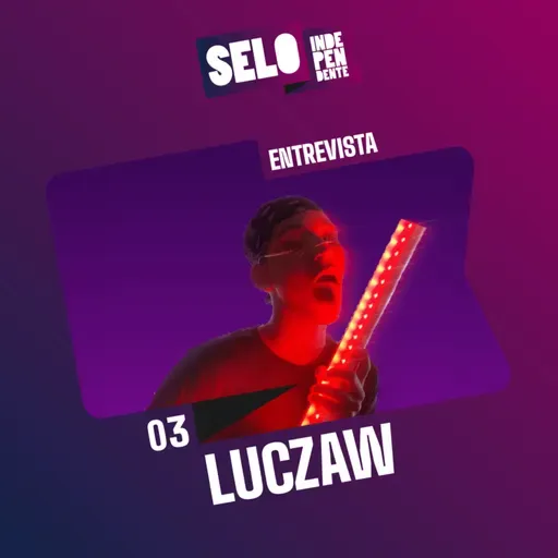 SELO INDEPENDENTE: LUCZAW