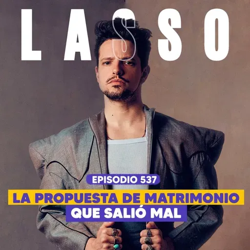 Ep. 537 - Lasso: Los Grammys, la vida eterna y el desastre en tarima