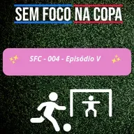 SFC – 004 – Episódio V