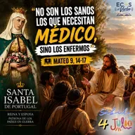 Sábado, 04 de julio 2026 || Mateo 9, 14-17