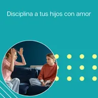 292: Disciplina a tus hijos con amor” | Tu programa "Hablemos" con el Dr. Eduardo López Navarro