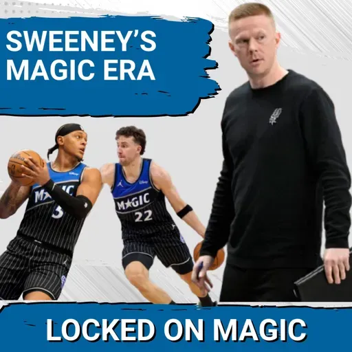 EXPECTATIONS: Magic Demand WINNING Now as Sean Sweeney’s Intense Leadership TAKES Over