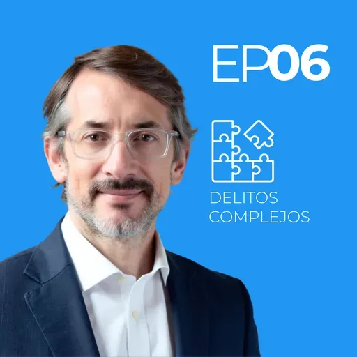 S3 Ep6: Contrabando por simulación o infracción cambiaria.