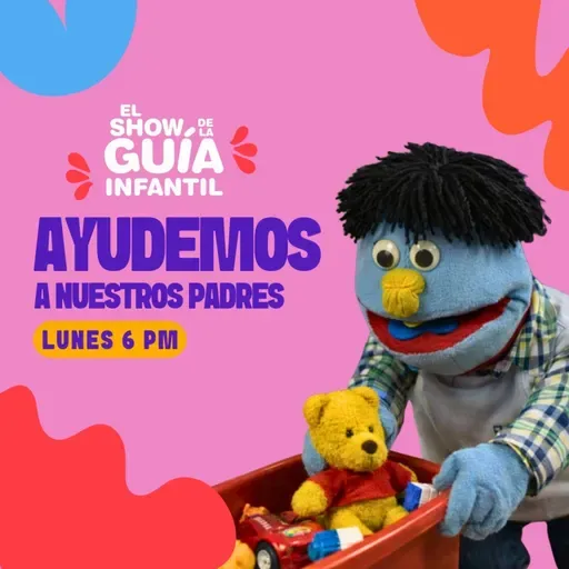 Un héroe también ayuda en casa 🦸‍♂️🏡 | El Show de La Guía Infantil 👧🧒✨