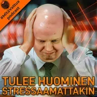 Tulee huominen stressaamattakin