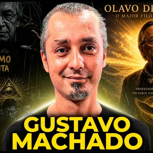 Gustavo Machado - OLAVO FORMOU UMA SEITA? - (Era pra ser um debate) - Podcast 3 irmãos #964