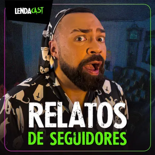 A verdadeira identidade de Jack, o Estripador + Relatos de Seguidores | LendaCast Solo #37