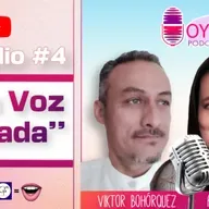 Podcast | Oye tu Voz | Ep.4 