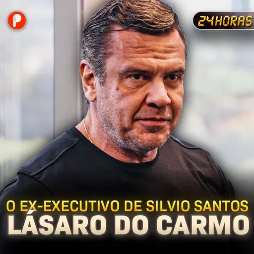 24H COM LÁSARO DO CARMO JR. | A ROTINA DO EX-EXECUTIVO DO SILVIO SANTOS