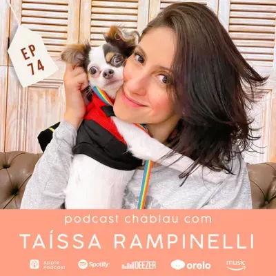 EP 74 - Talli - Taíssa Rampinelli