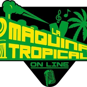 La Maquina Tropical