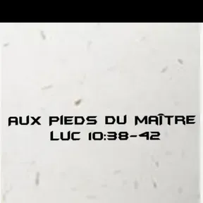Aux Pieds Du Maitre