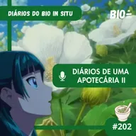 202 - Diários de uma apotecária 2