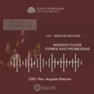 EBD - Firme nas Promessas _ Rev. Augusto Brayner