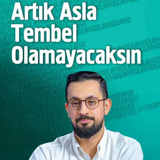 Artık Asla Tembel Olamayacaksın | Mehmet Yıldız