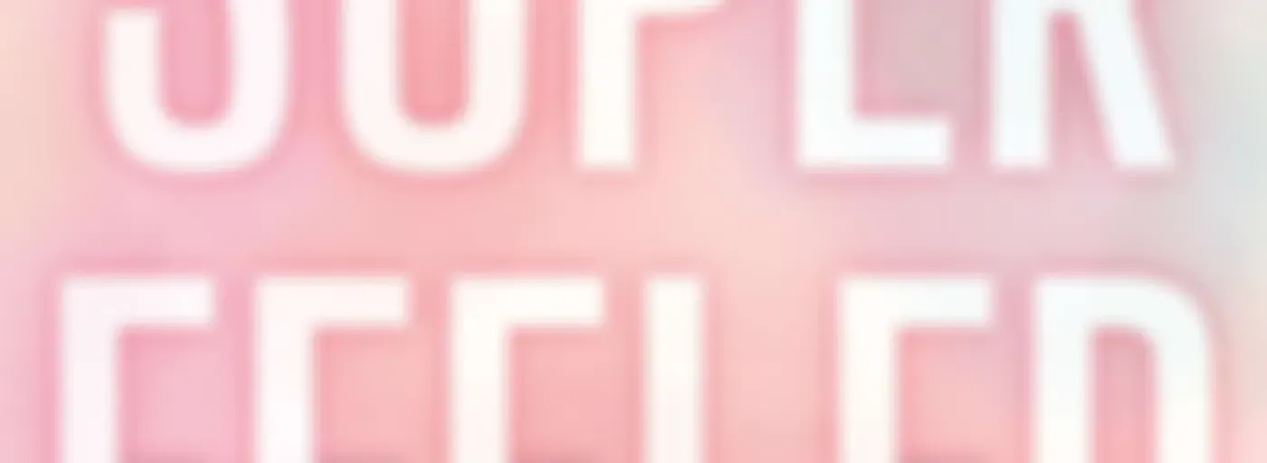 Super Feeler: A BPD Podcast