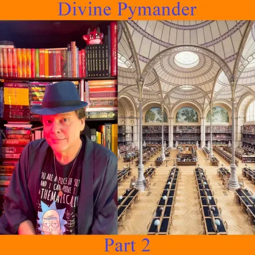The Divine Pymander - Part 2