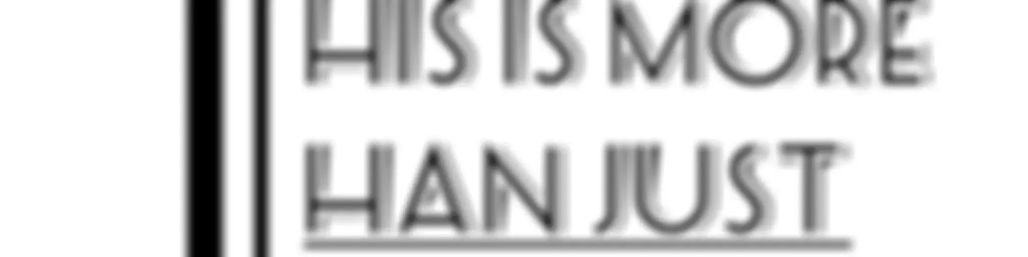 This Is More Than Just Life