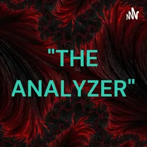 "THE ANALYZER"