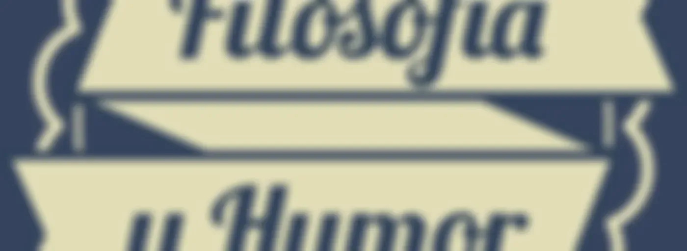 Filosofía y Humor