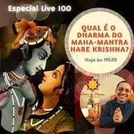 Qual é o dharma do maha-mantra Hare Krishna?