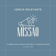 IGREJA RELEVANTE #06