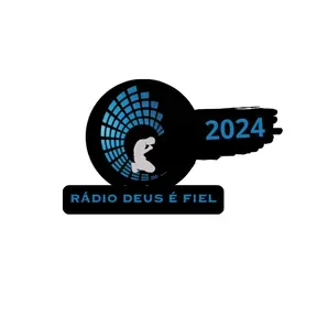 Radio Deus é Fiel 2024