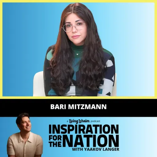 Bari Mitzmann: My Fear of Hashem Was Destroying Me