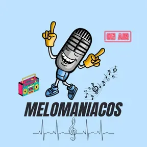 MELOMANIACOS