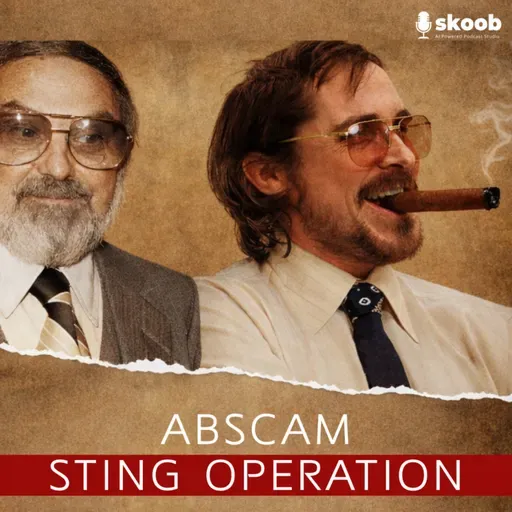 ABSCAM: The FBI’s Fake Sheik Sting