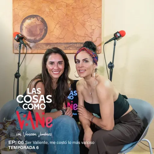 Las Cosas Como VaNe: Ser Valiente, me costó lo más valioso